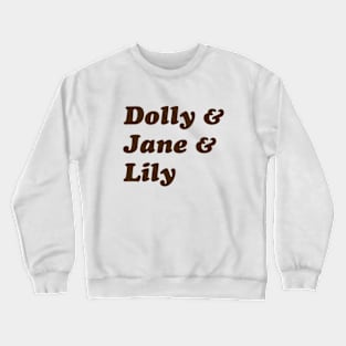 Dolly & Jane & Lily - Brown Crewneck Sweatshirt